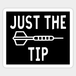 Just The Tip - Dart Pin Magnet